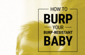 Why do i need to burp my baby? Why do i need to burp my baby